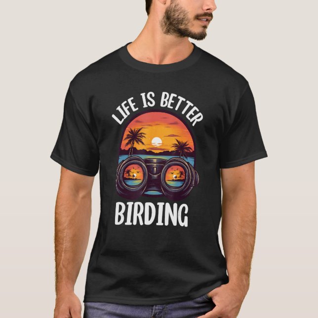 Camiseta Birding Bird  Birdwatching Birder (Anverso)