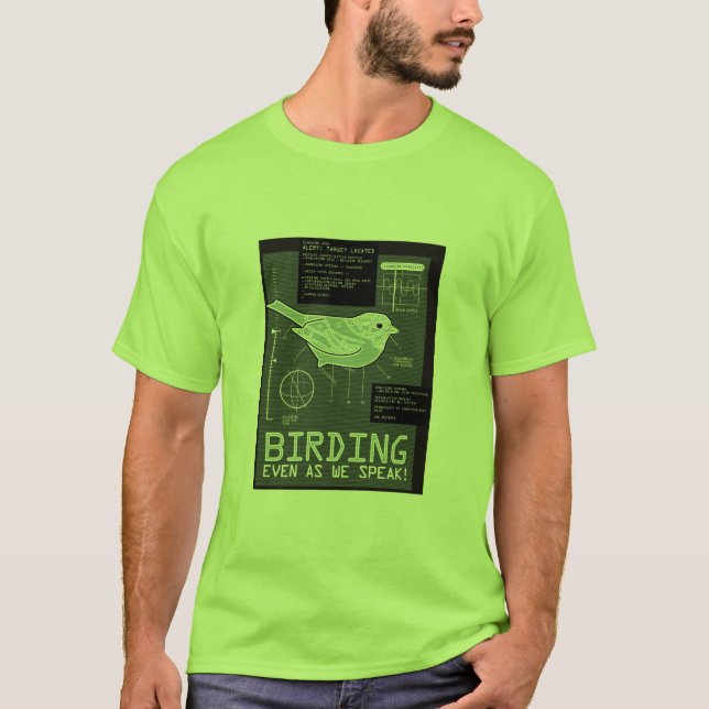 Camiseta Birding. ¡Incluso durante hablamos! (Anverso)