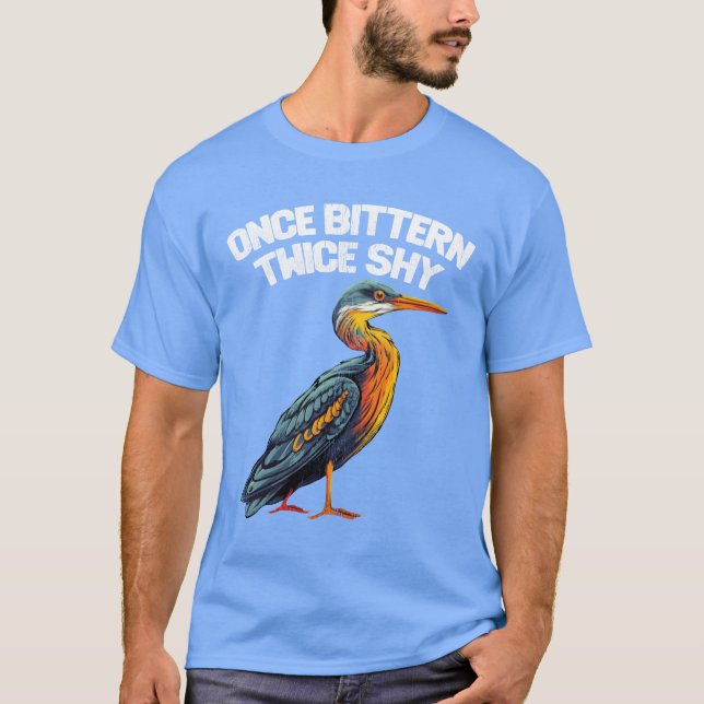 Camiseta Birding Once Bitternwice Shy vintage (Anverso)