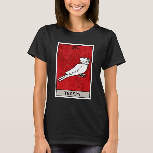 Camiseta Birds Are Spies Funny Fake Bird Tarot Card (Anverso)