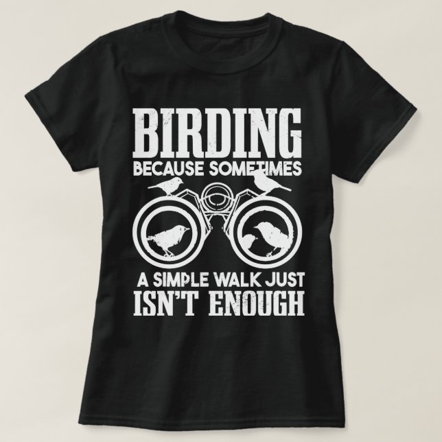 Camiseta Birdwatcher Birder Ornitólogo Birding (Diseño del anverso)