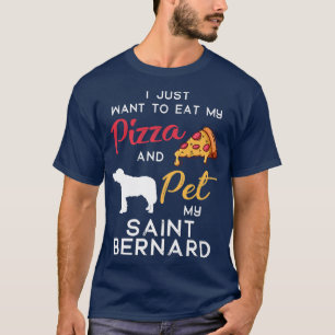 Camiseta Birt, dueño de perritos de San Bernard Pizza Lover