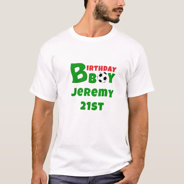 Camiseta Birthday Boy T-Shirt, Soccer Fan, Personalized (Anverso)