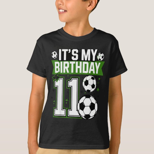 Camiseta Birthday Boy Tees 11 Soccer Its My 11th Birthday B (Anverso)