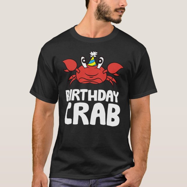 Camiseta Birthday Crab Ocean Birthday Party Funny Crab (Anverso)