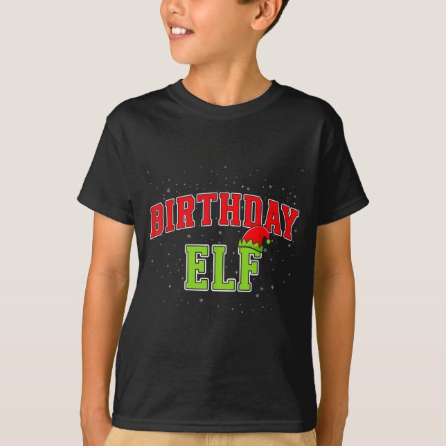 Camiseta Birthday Elf Christmas Family Matching Group Xmas  (Anverso)
