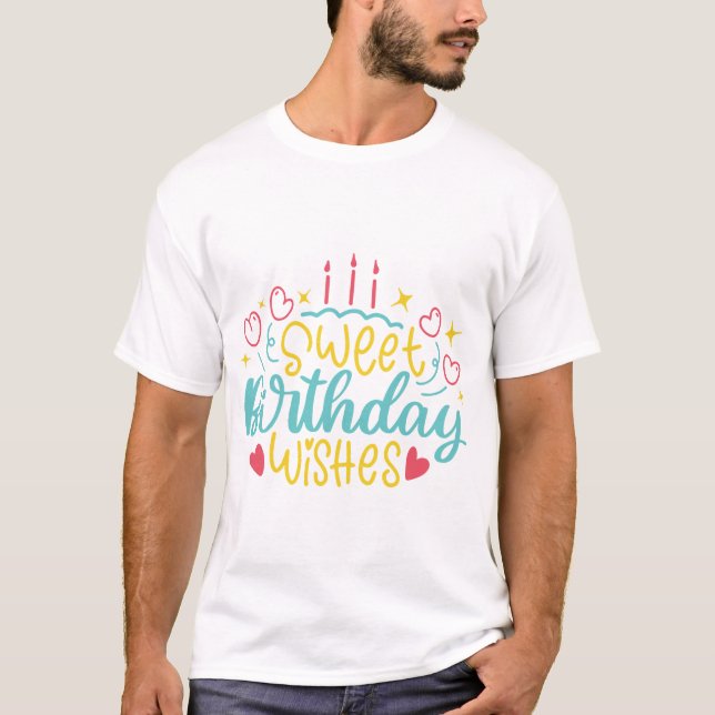 Camiseta Birthday Typography Sayings (Anverso)