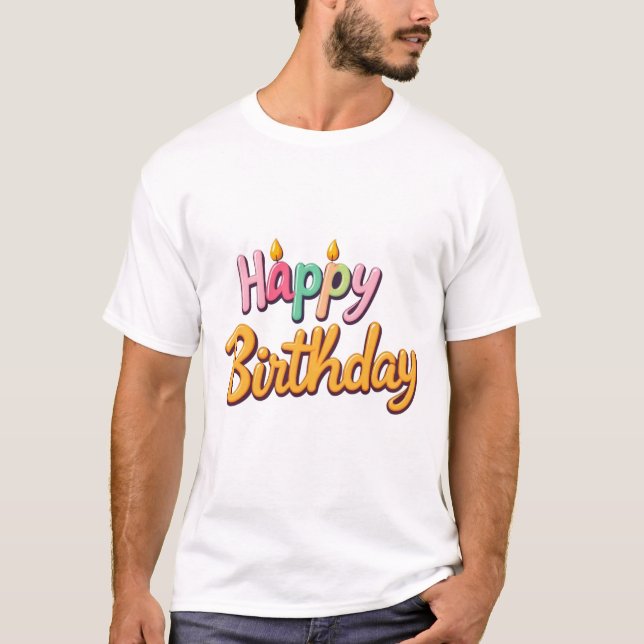 Camiseta Birthday Typography Sayings (Anverso)