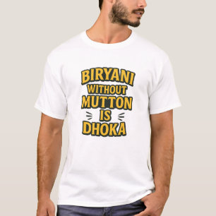 Camiseta "Biryani Sin Cordero Es Engaño – Desi Comida Diver