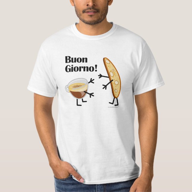 Camiseta ¡Biscotti y café - Buon Giorno! (Anverso)