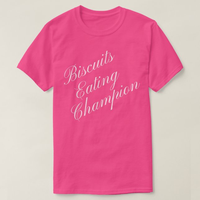 Camiseta Biscuits Campeón de la Comida Competitiva C (Diseño del anverso)