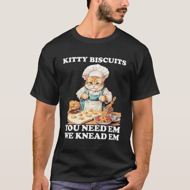 Camiseta Biscuits Kitty Que Nos Encantamos Que Necesitas Ga (Anverso)