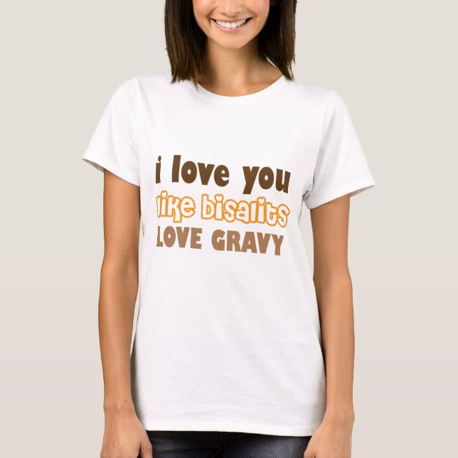 Camiseta Biscuits Love Gravy Rustic (Anverso)