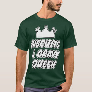 Camiseta Biscuits y Reina Gravy