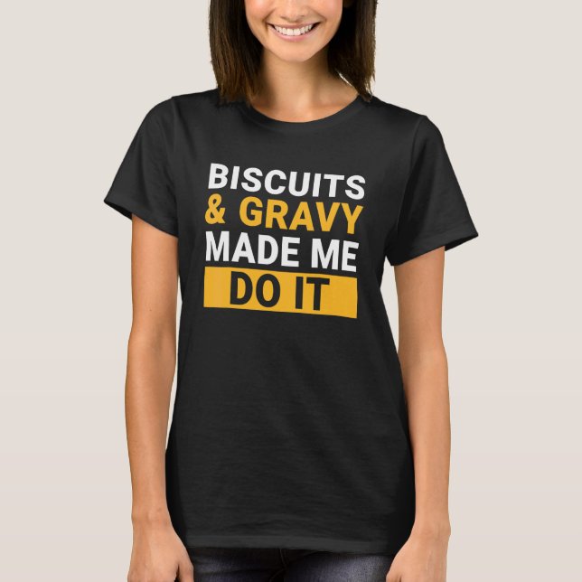 Camiseta Biscuits Y Ropa Grave Para Hombres Mujeres Niños 2 (Anverso)