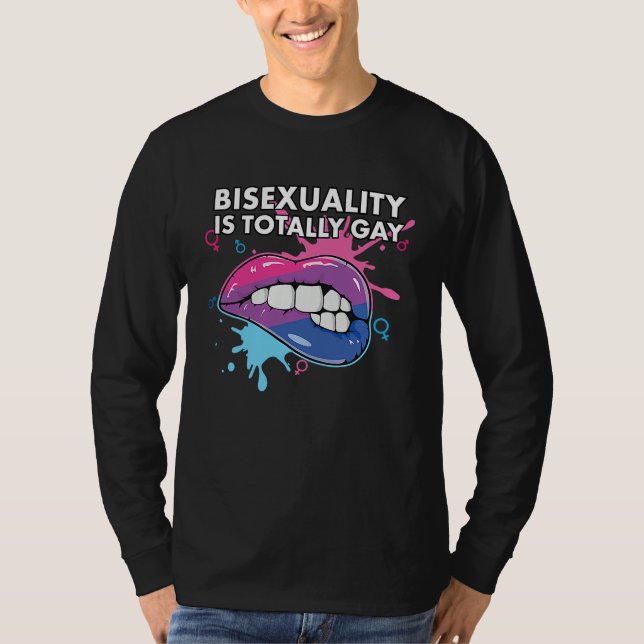 Camiseta Bisexuality is Totally Gay Bisexual Rainbow Pride  (Anverso)