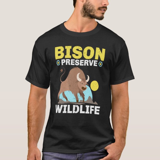 Camiseta Bison Preserve Wildlife Animal Bull Bison Buffalo  (Anverso)