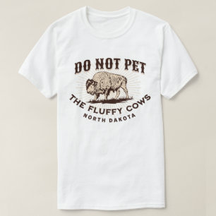 Camiseta Bisontes de Dakota del Norte No acaricies a las va