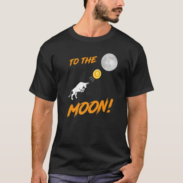 Camiseta Bitcoin Btc A Moon Bull Cryptocurrency Hodl (Anverso)