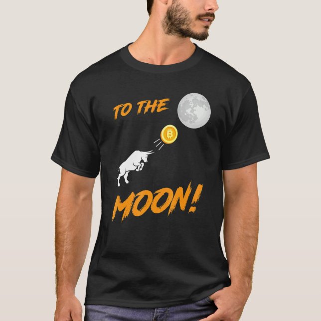 Camiseta Bitcoin Btc A Moon Bull Cryptocurrency Hodl (Anverso)