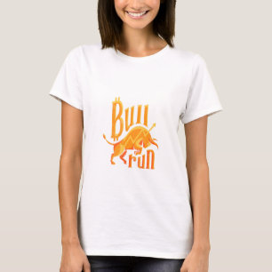 Camiseta Bitcoin Bull Run Cryptocurrency Divisa Digital