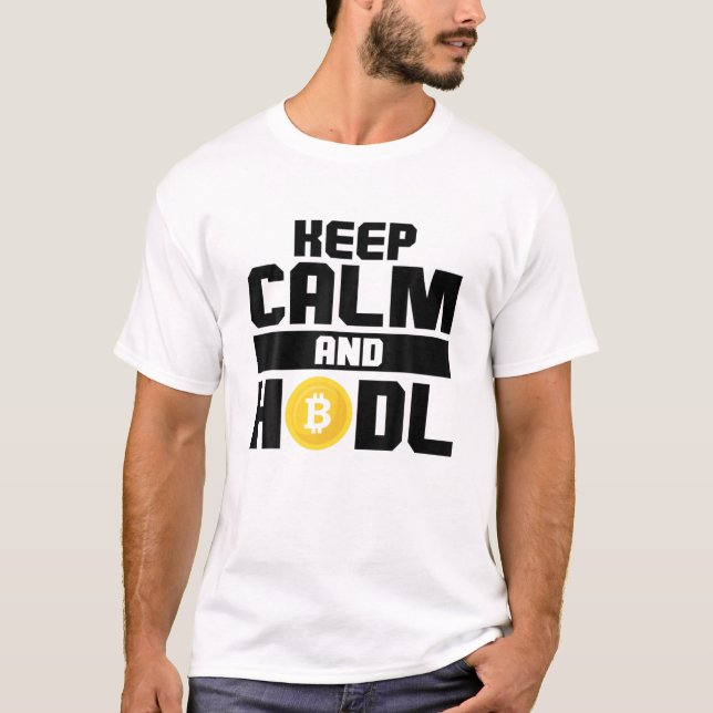 Camiseta Bitcoin Crypto Keep Calm Y HODL (Anverso)