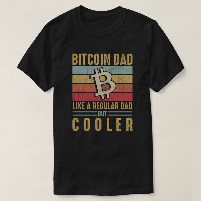 Camiseta Bitcoin Dad - Diseño de padre con tecnología cript (Diseño del anverso)
