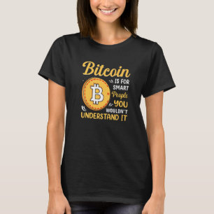 Camiseta Bitcoin Es Para Personas Inteligentes Blockchain H
