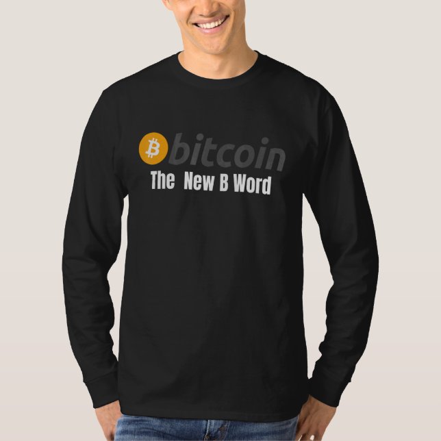 Camiseta Bitcoin La Nueva Palabra De Bitcoin Crypto Blockch (Anverso)