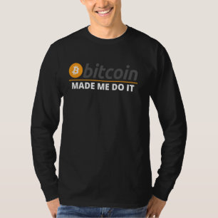 Camiseta Bitcoin Me Hizo Hacerlo Bitcoin Plan B Crypto Defi