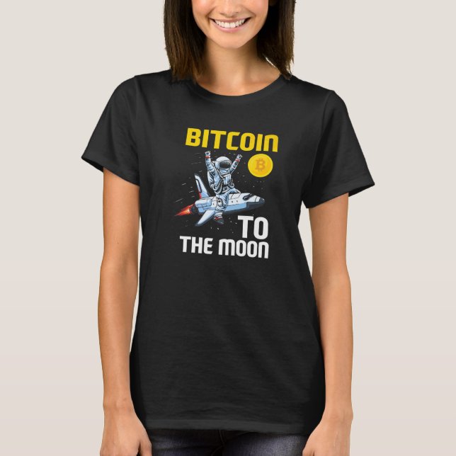Camiseta Bitcoin Moon Astronaut BTC Cyrpto Cryptocurrency (Anverso)