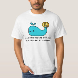 Camiseta Bitcoin Whale Crypto Investor & BTC Trading Design
