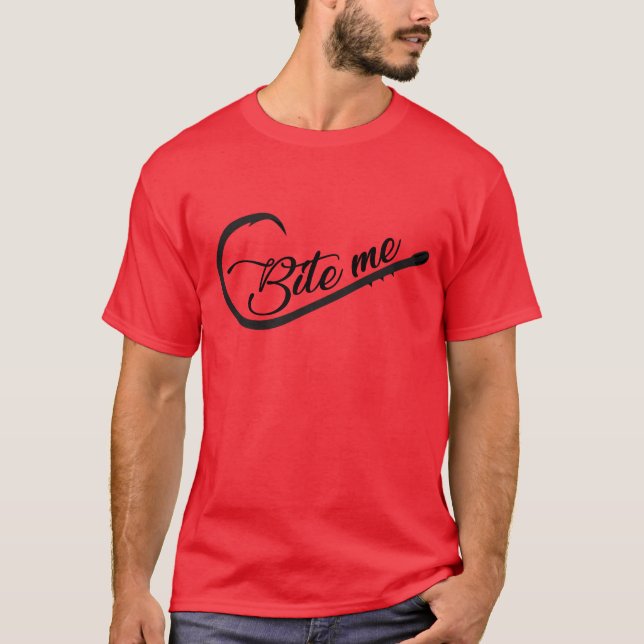 Camiseta Bite Me Fishing Hook (Anverso)