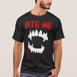 Camiseta Bite Me Halloween Vampiros Dientes