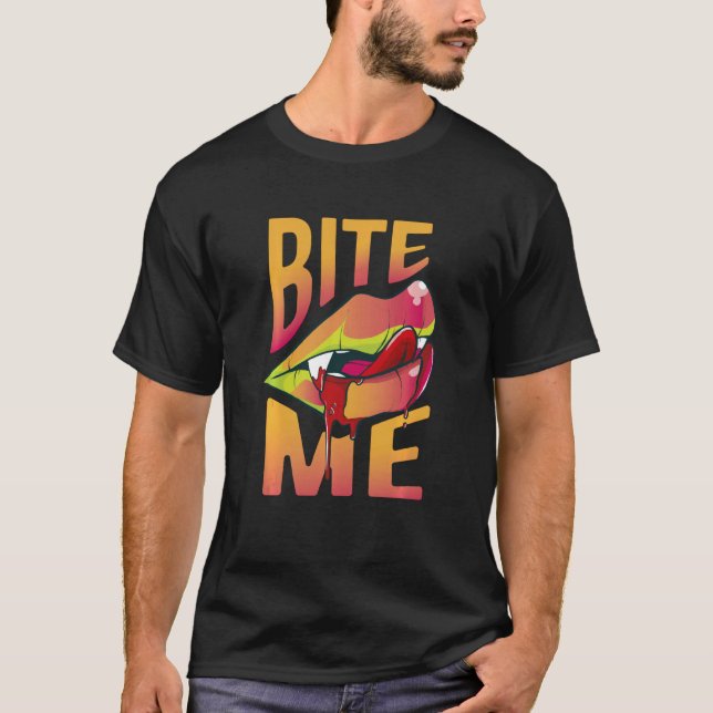Camiseta Bite Me Vampire Fang Ghoul Inmortal Halloween Soul (Anverso)