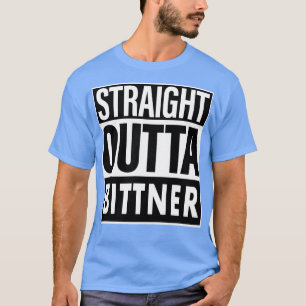 Camiseta Bittner Name Straight Outta Bittner