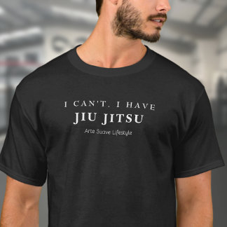 Camiseta BJJ No puedo tener el estilo de vida Jiu Jitsu Art