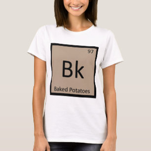 Camiseta Bk - Papas al Horno Química Tabla Periódica