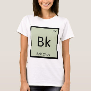 Camiseta Bk - Química de la Verdura Bok Choy Tabla Periódic