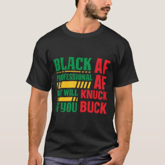 Camiseta Black AF Professional - Historia negra afrocéntric