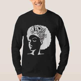 Camiseta Black Afro Woman Melanin Girl Black History Month