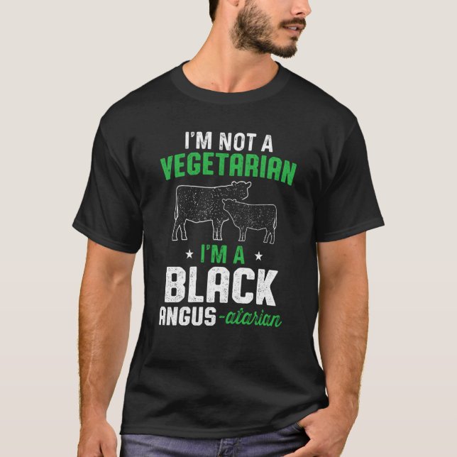Camiseta Black Angus I'm Not a Vegetarian I'm a Black Angus (Anverso)