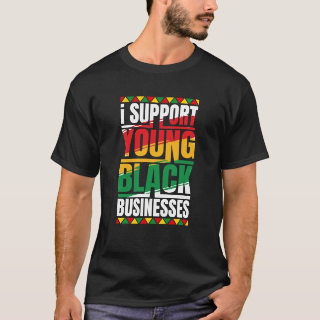 Camiseta Black Business Owner Black Entrepreneur Black Hist (Anverso)
