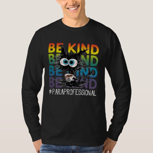 Camiseta Black Cat Coffee Be Kind Paraprofessional (Anverso)