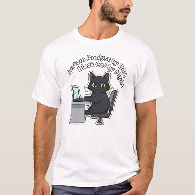 Camiseta Black Cat Computer Systems Analyst Tech Quote (Anverso)