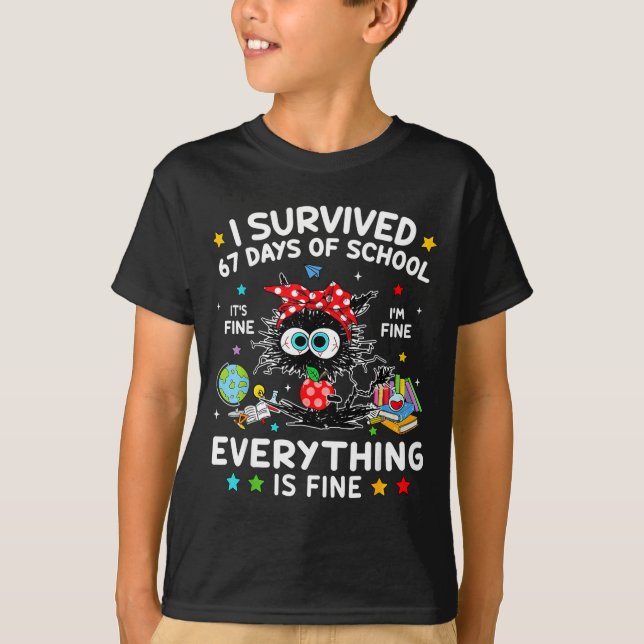 Camiseta Black Cat I Survived 67 Days Of School Its Fine I' (Anverso)