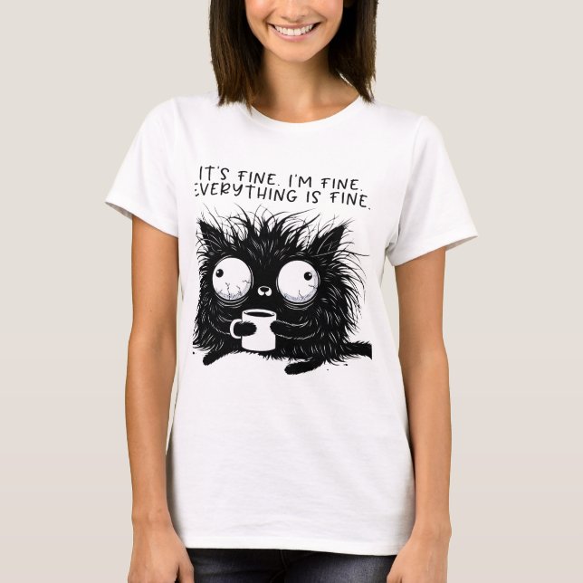 CAMISETA BLACK CAT I'M FINE FUNNY SAYING (Anverso)