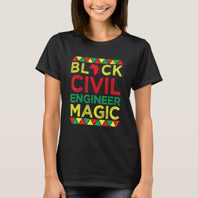 Camiseta Black Civil Engineer Magic Engineering Black Histo (Anverso)