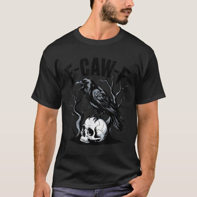 Camiseta Black Crow, F-caw-f Funny Black Bird (Anverso)