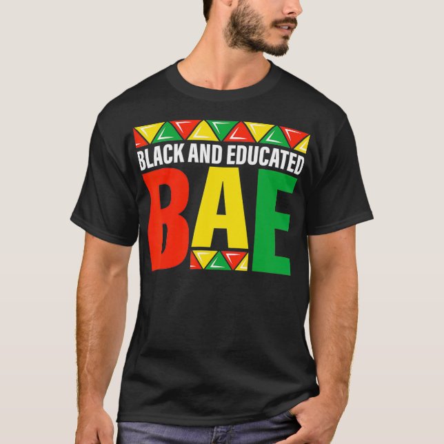 Camiseta Black  Educated BAE aka black history month pride  (Anverso)